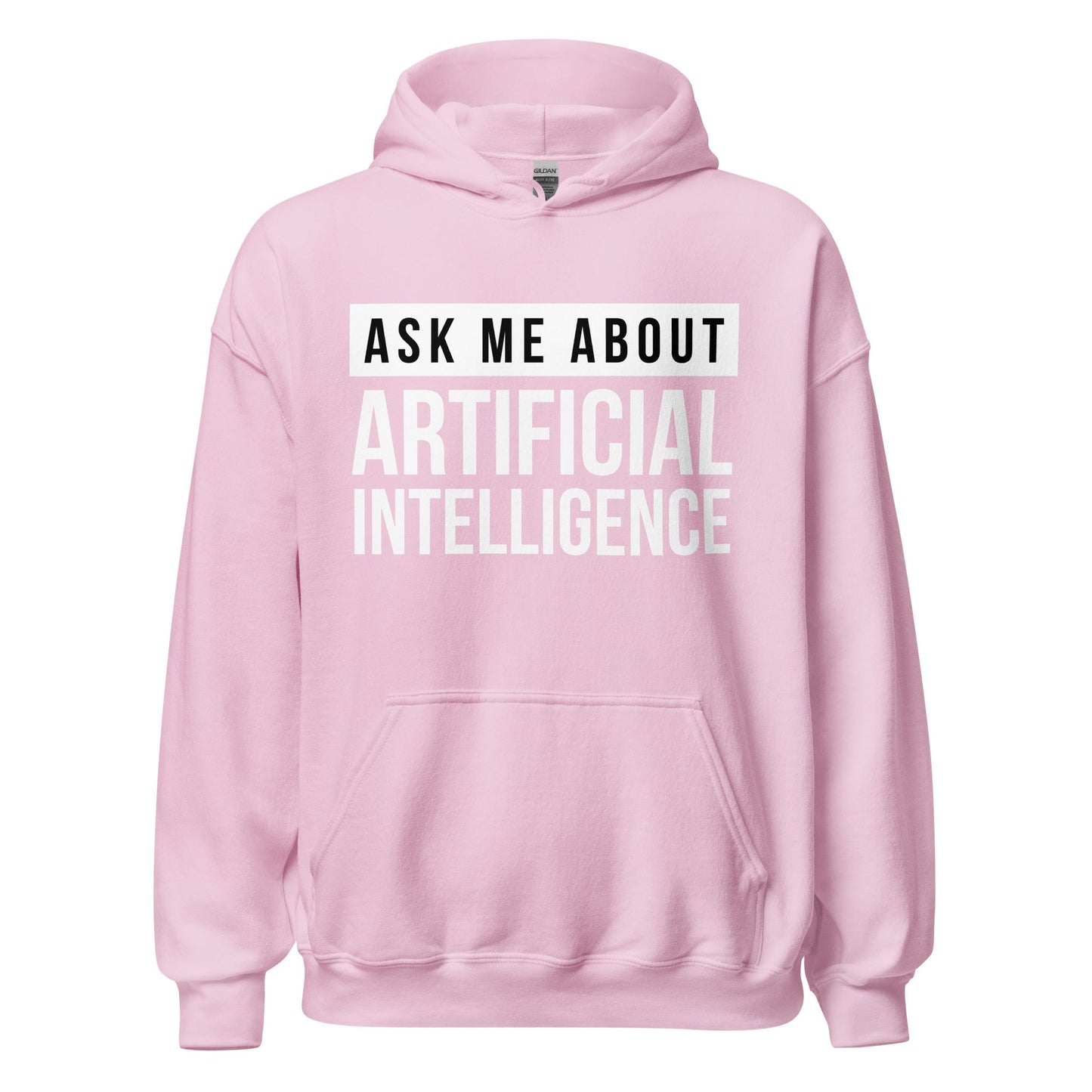 Image of the Ask Me About Artificial Intelligence Hoodie (unisex) Light Pink / M.