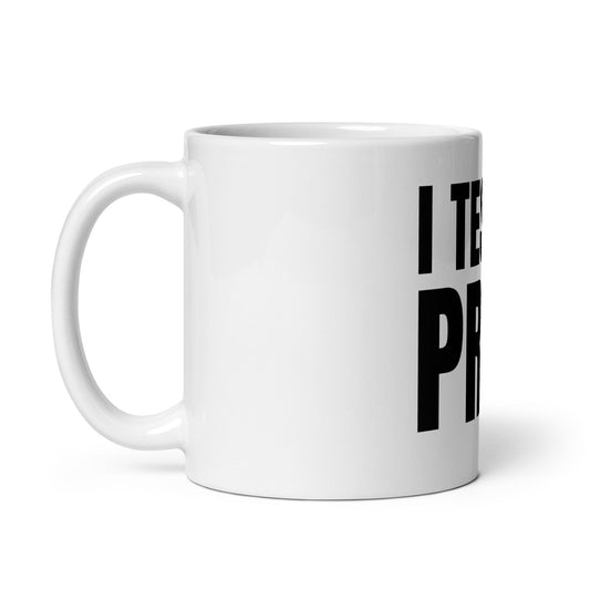 Image of the Black I Test in Prod White Glossy Mug.