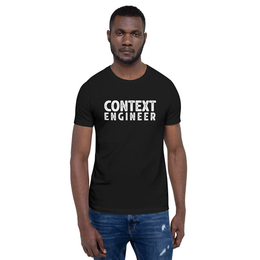 Image of the Context Engineer T-Shirt (unisex).