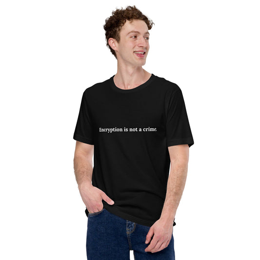 Product mockup photo of the Encryption is Not a Crime T Shirt (unisex).