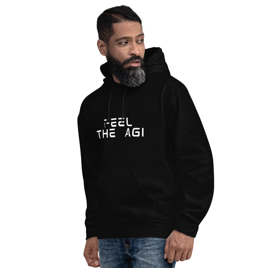 Image of the Feel the AGI Hoodie 4 (unisex).