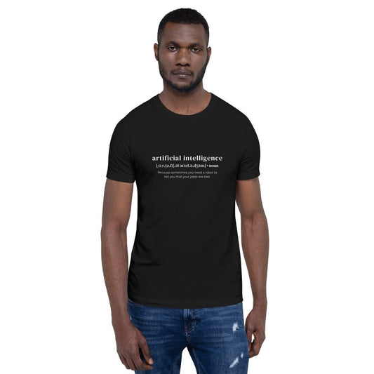 Product mockup photo of the Funny Definition of AI T Shirt 4 (unisex).