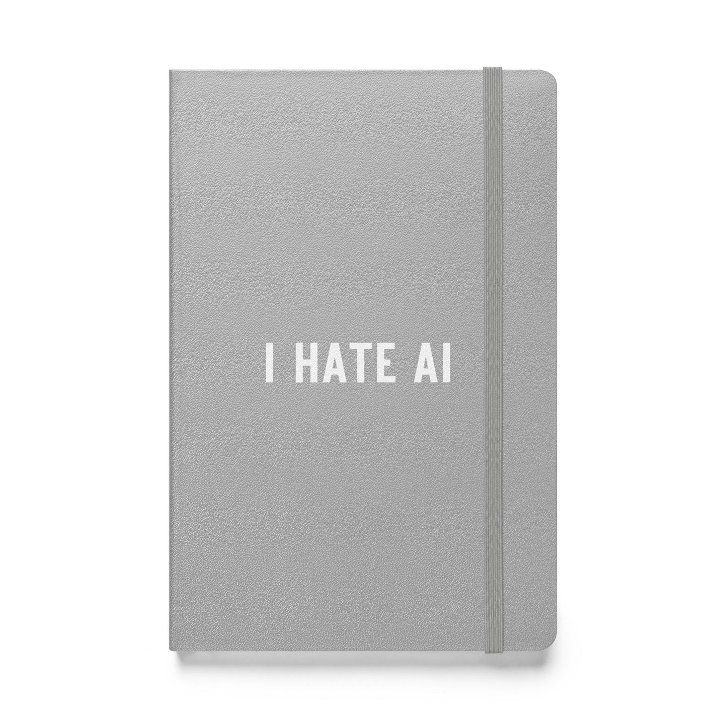 Product mockup photo of the I HATE AI Hardcover Bound Notebook 2 Silver.