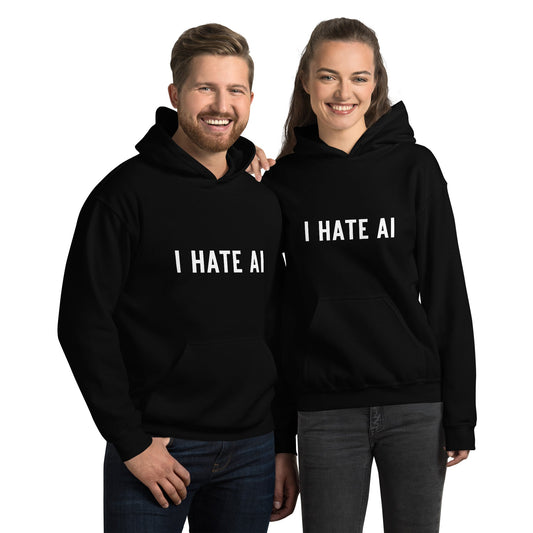 Product mockup photo of the I HATE AI Hoodie 2 (unisex).