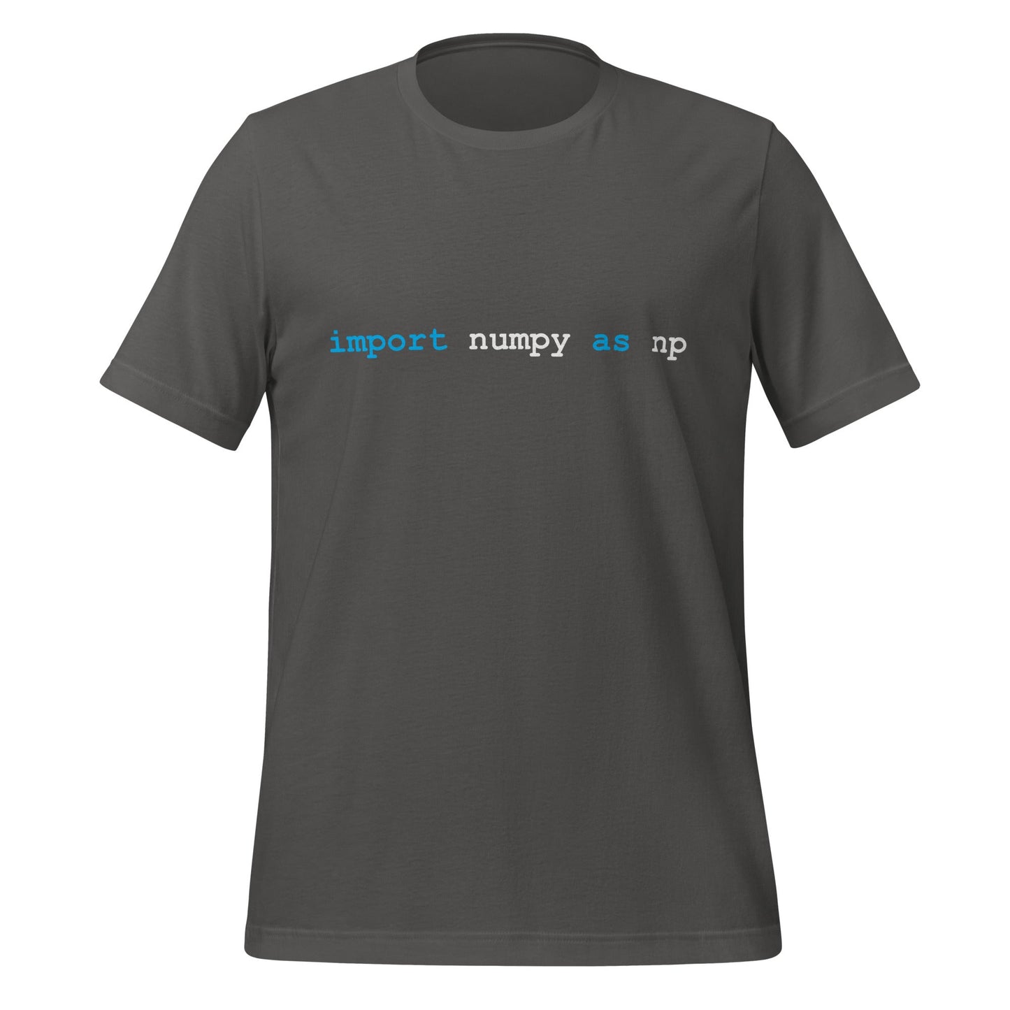 Product mockup photo of the import numpy as np T Shirt 2 (unisex) Asphalt / M.