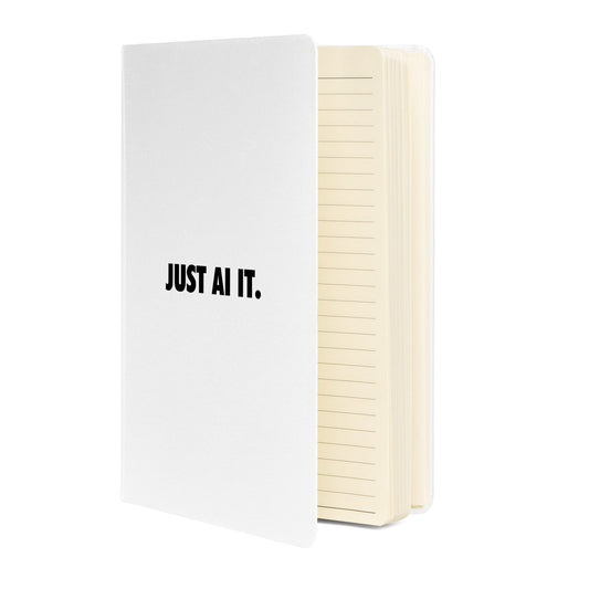 Product mockup photo of the JUST AI IT. Hardcover Bound Notebook 2.