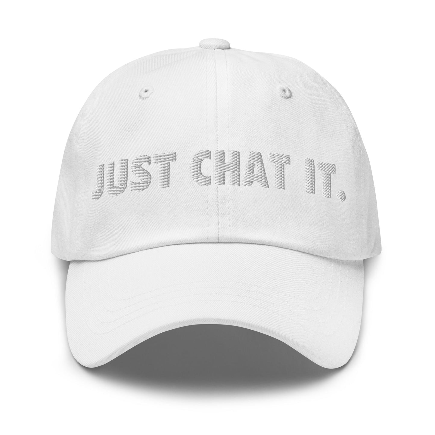 Image of the JUST CHAT IT. Cap White.