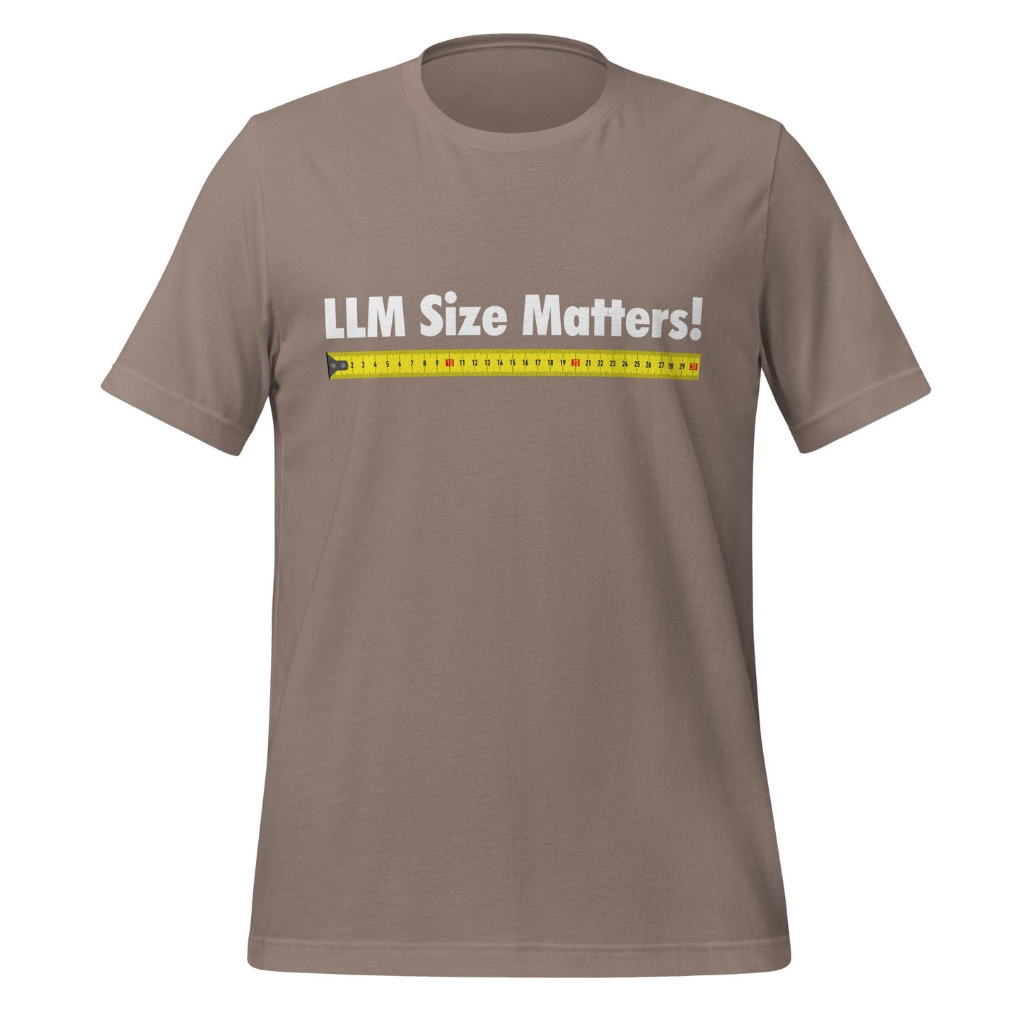 Image of the LLM Size Matters! T-Shirt (unisex) Pebble / M.