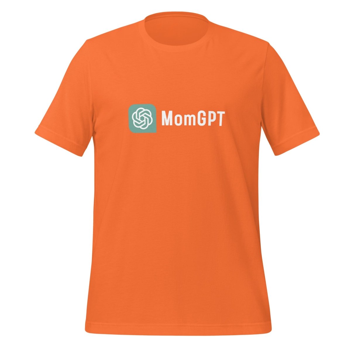 Product mockup photo of the MomGPT T Shirt (unisex) Orange / M.