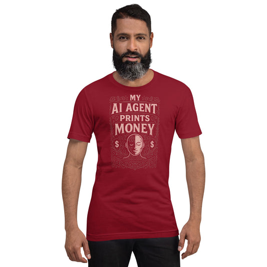Image of the My AI Agent Prints Money T-Shirt (unisex).