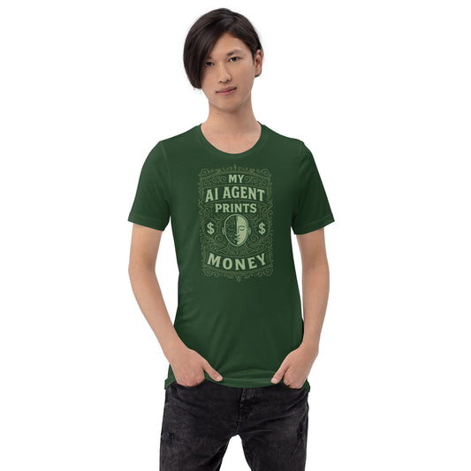 Image of the My AI Agent Prints Money T-Shirt (unisex).
