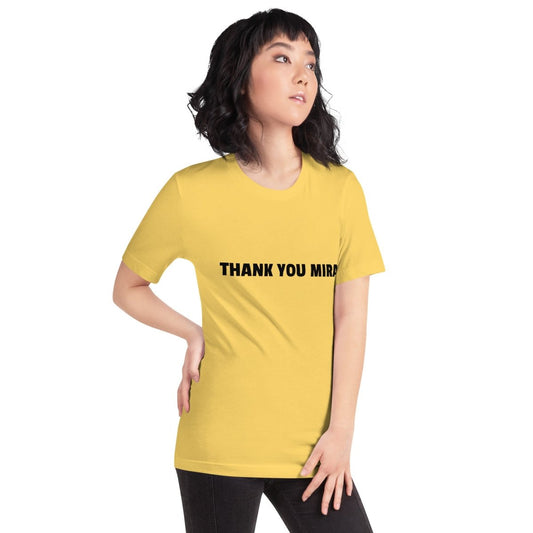 Product mockup photo of the THANK YOU MIRA T Shirt (unisex).