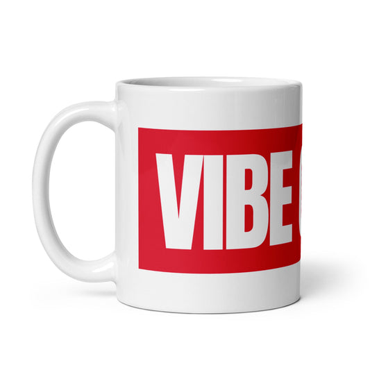Image of the VIBE CODER Sign White Glossy Mug.