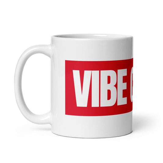 Image of the VIBE CODING Sign White Glossy Mug.