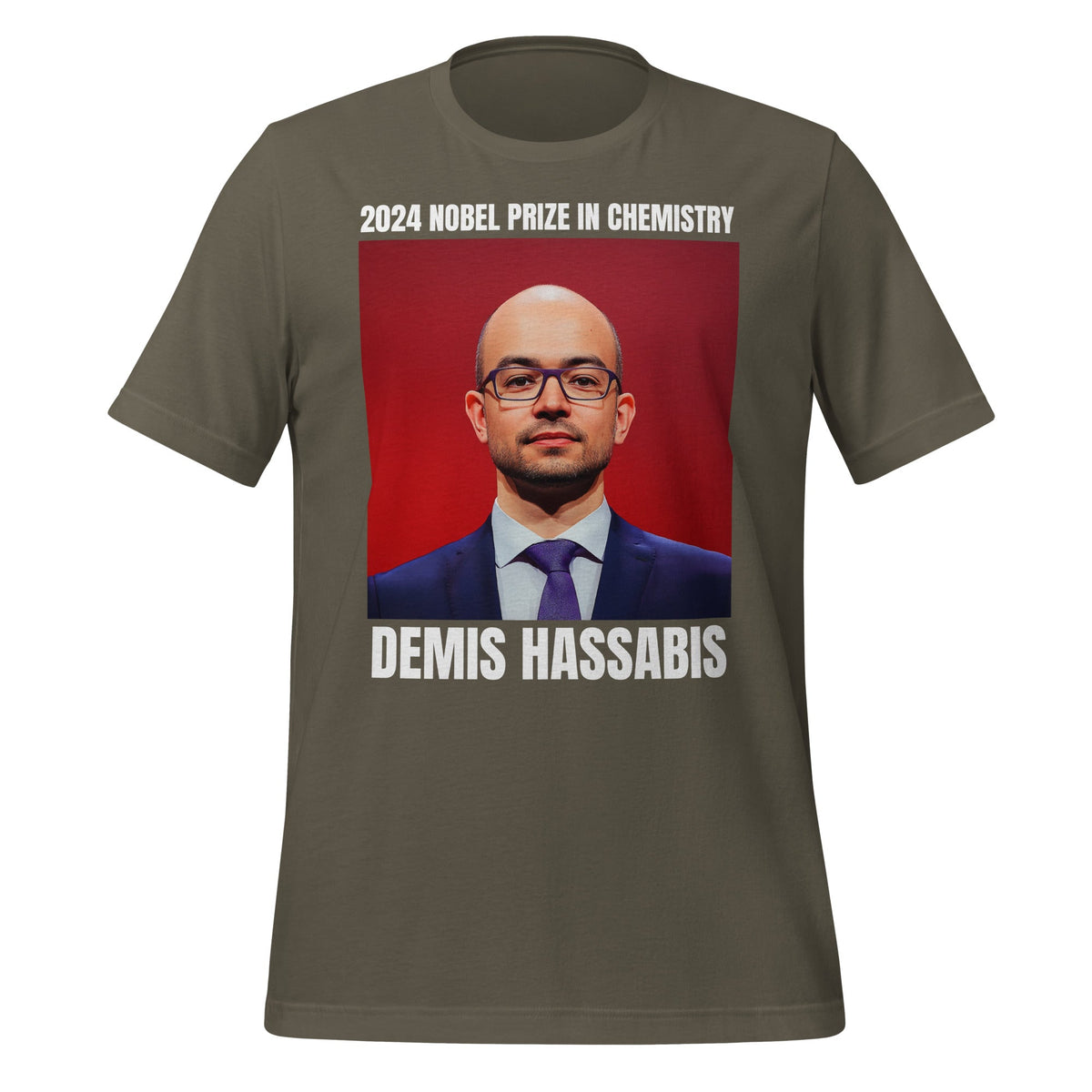 Image of the 2024 Nobel Prize in Chemistry Demis Hassabis T-Shirt (unisex) Army / S.