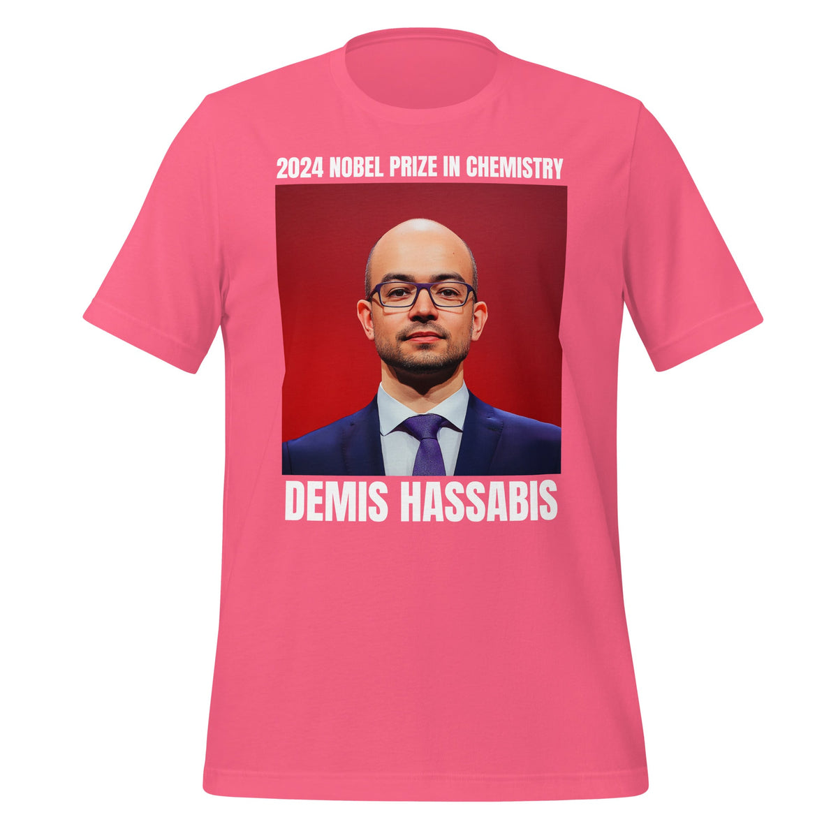 Image of the 2024 Nobel Prize in Chemistry Demis Hassabis T-Shirt (unisex) Charity Pink / XS.