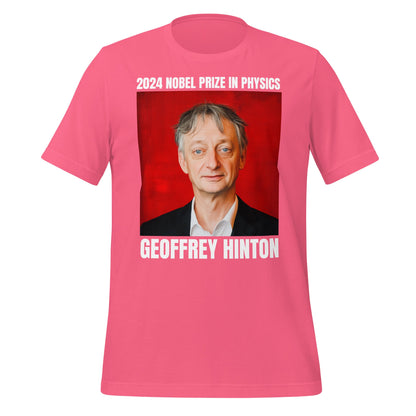 Image of the 2024 Nobel Prize in Physics Geoffrey Hinton T-Shirt (unisex) Charity Pink / XS.
