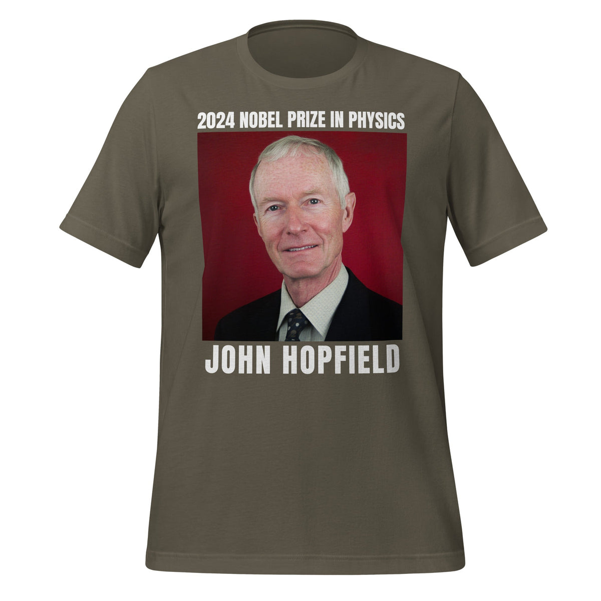 Image of the 2024 Nobel Prize in Physics John Hopfield T-Shirt (unisex) Army / S.