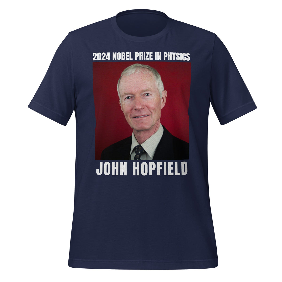 Image of the 2024 Nobel Prize in Physics John Hopfield T-Shirt (unisex) Navy / M.