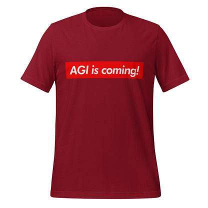 Image of the AGI is coming! Sign T-Shirt (unisex) Cardinal / M.