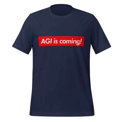 Image of the AGI is coming! Sign T-Shirt (unisex) Navy / M.