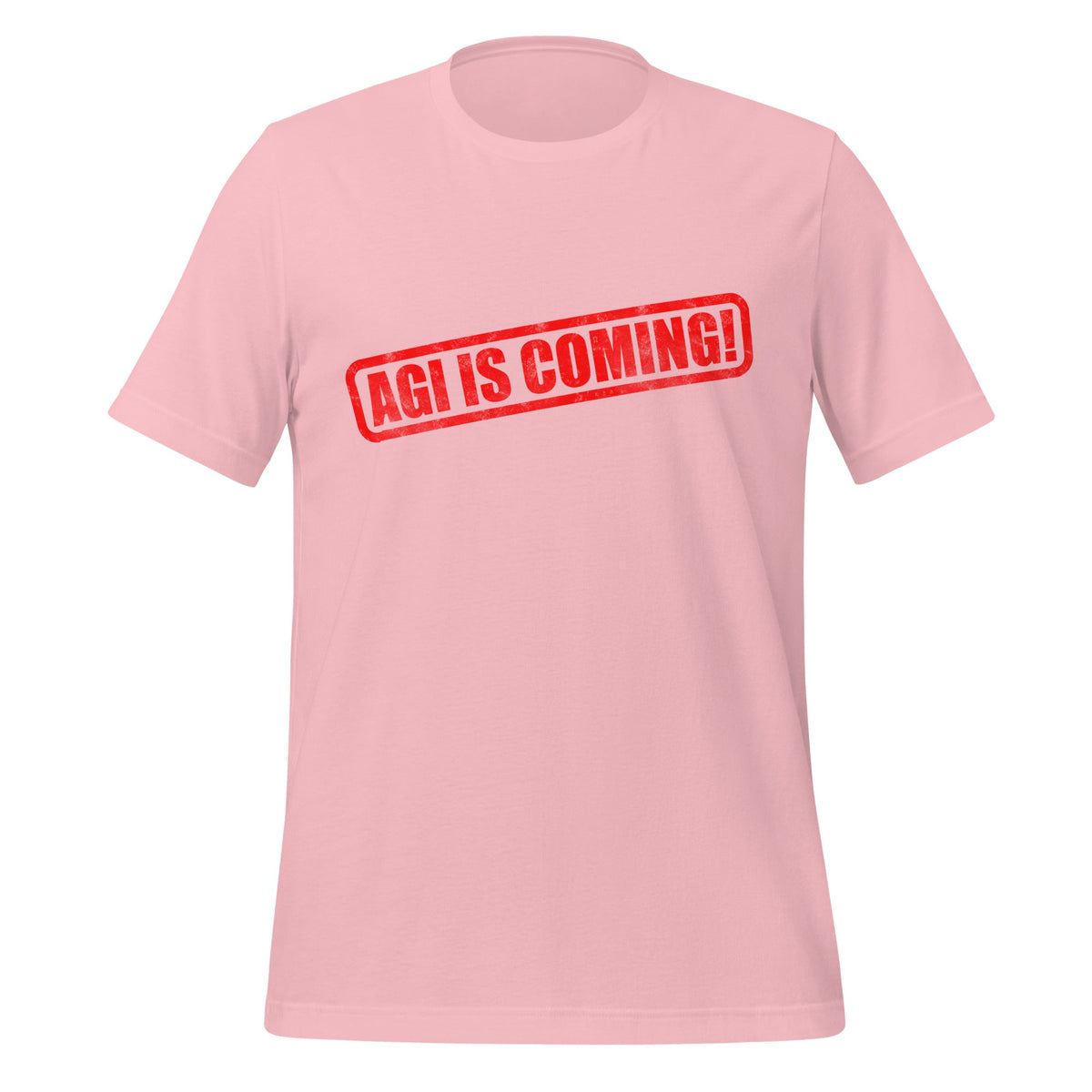 Image of the AGI IS COMING! Stamp T-Shirt (unisex) Pink / M.