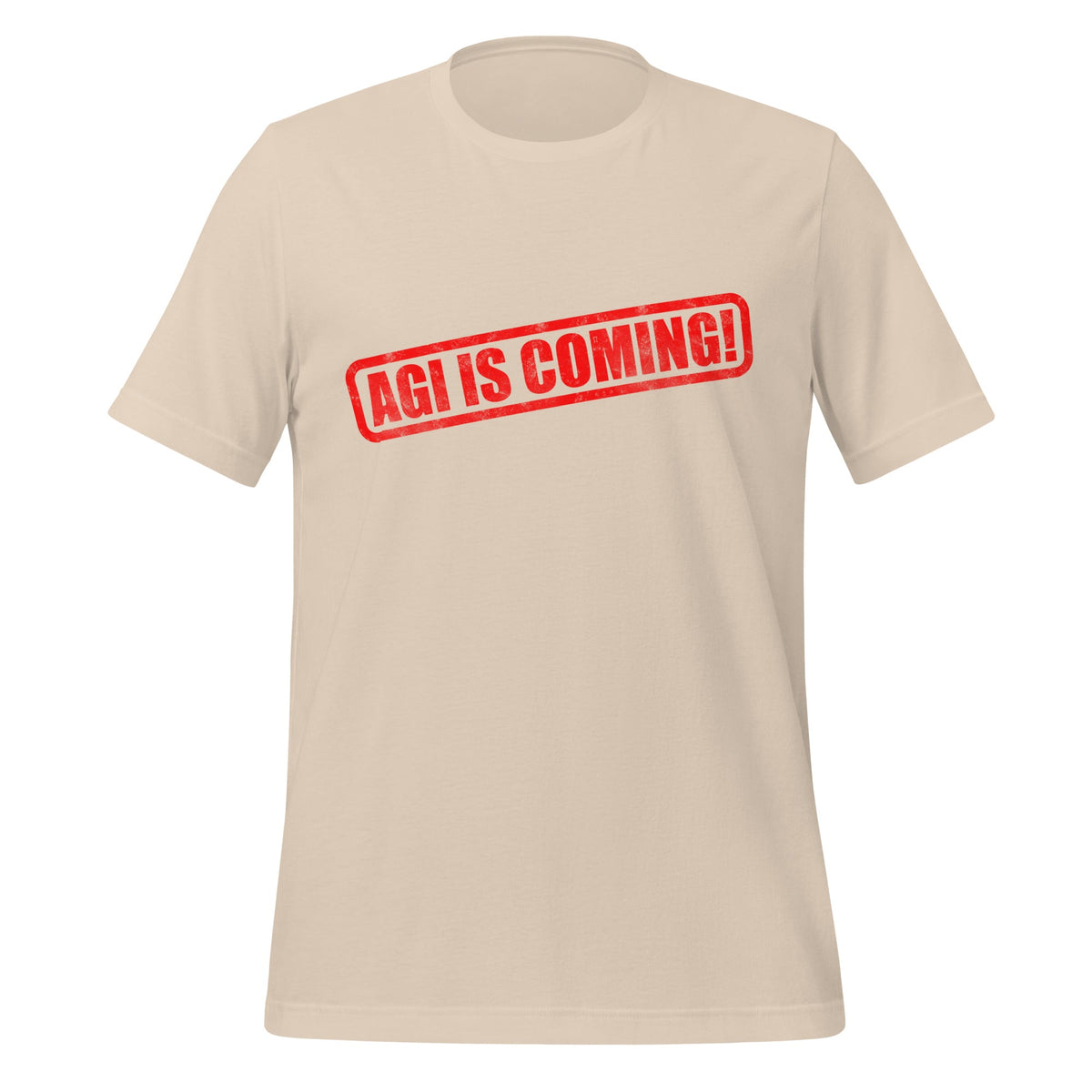 Image of the AGI IS COMING! Stamp T-Shirt (unisex) Soft Cream / M.