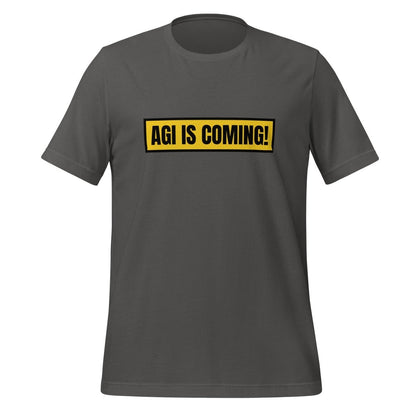 Image of the AGI IS COMING! T-Shirt (unisex) Asphalt / M.