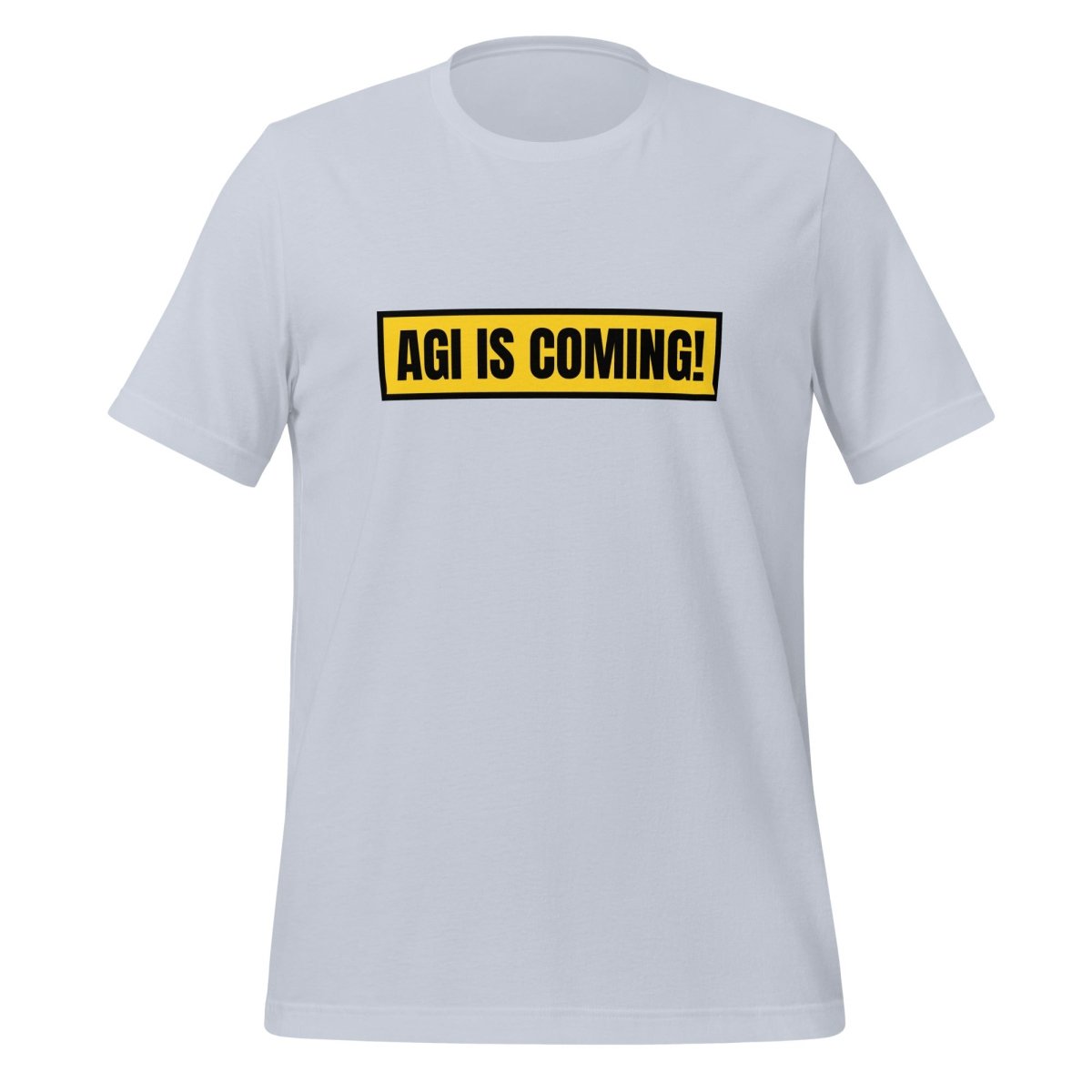 Image of the AGI IS COMING! T-Shirt (unisex) Light Blue / M.