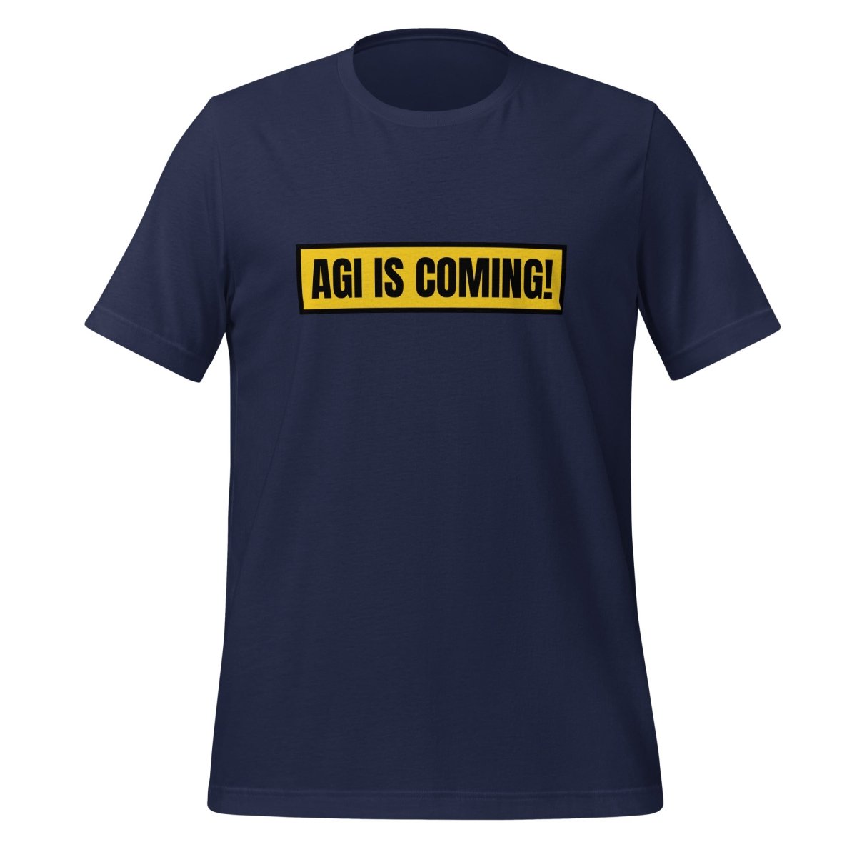 Image of the AGI IS COMING! T-Shirt (unisex) Navy / M.