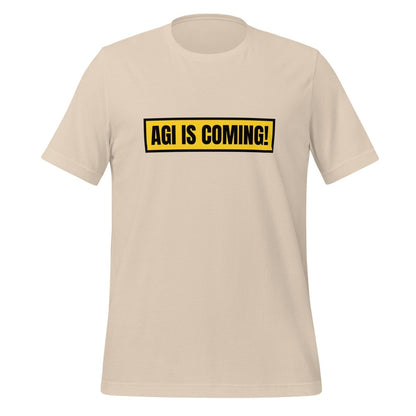 Image of the AGI IS COMING! T-Shirt (unisex) Soft Cream / M.