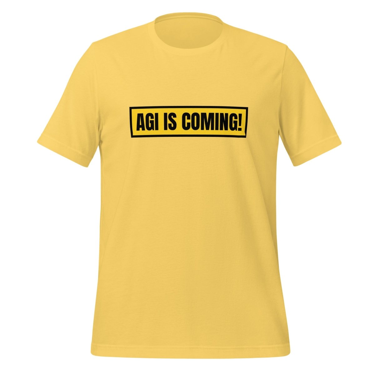 Image of the AGI IS COMING! T-Shirt (unisex) Yellow / M.