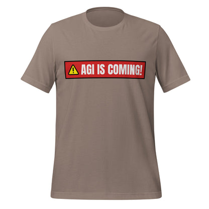 Image of the AGI IS COMING! Warning T-Shirt (unisex) Pebble / M.