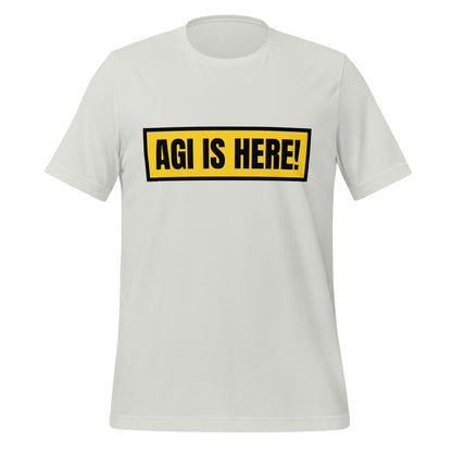 Image of the AGI IS HERE! T-Shirt (unisex) Silver / M.