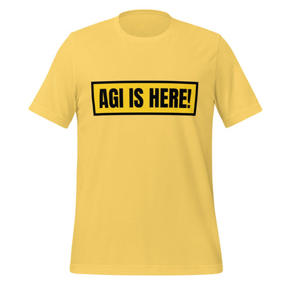 Image of the AGI IS HERE! T-Shirt (unisex) Yellow / M.
