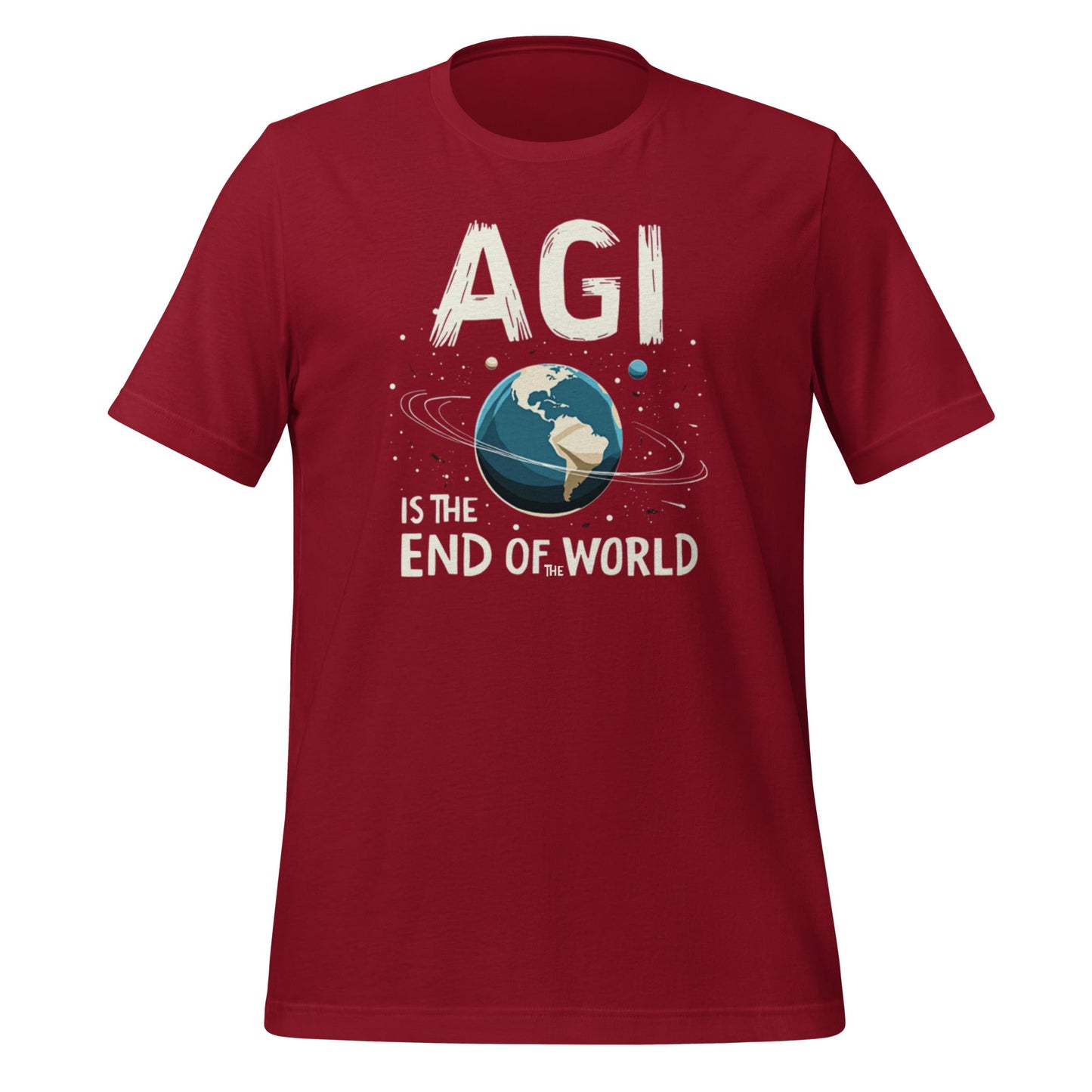 Product mockup photo of the AGI is the End of the World T Shirt (unisex) Cardinal / M.