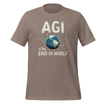 Product mockup photo of the AGI is the End of the World T Shirt (unisex) Pebble / M.