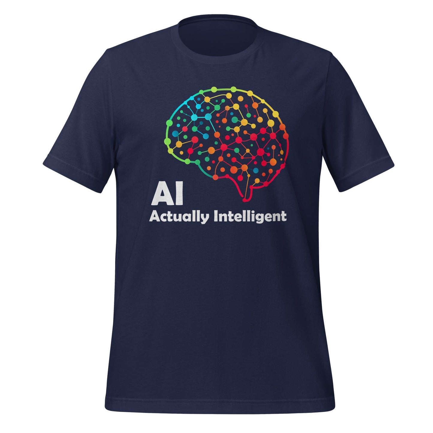 Image of the AI Actually Intelligent T-Shirt (unisex) Navy / M.