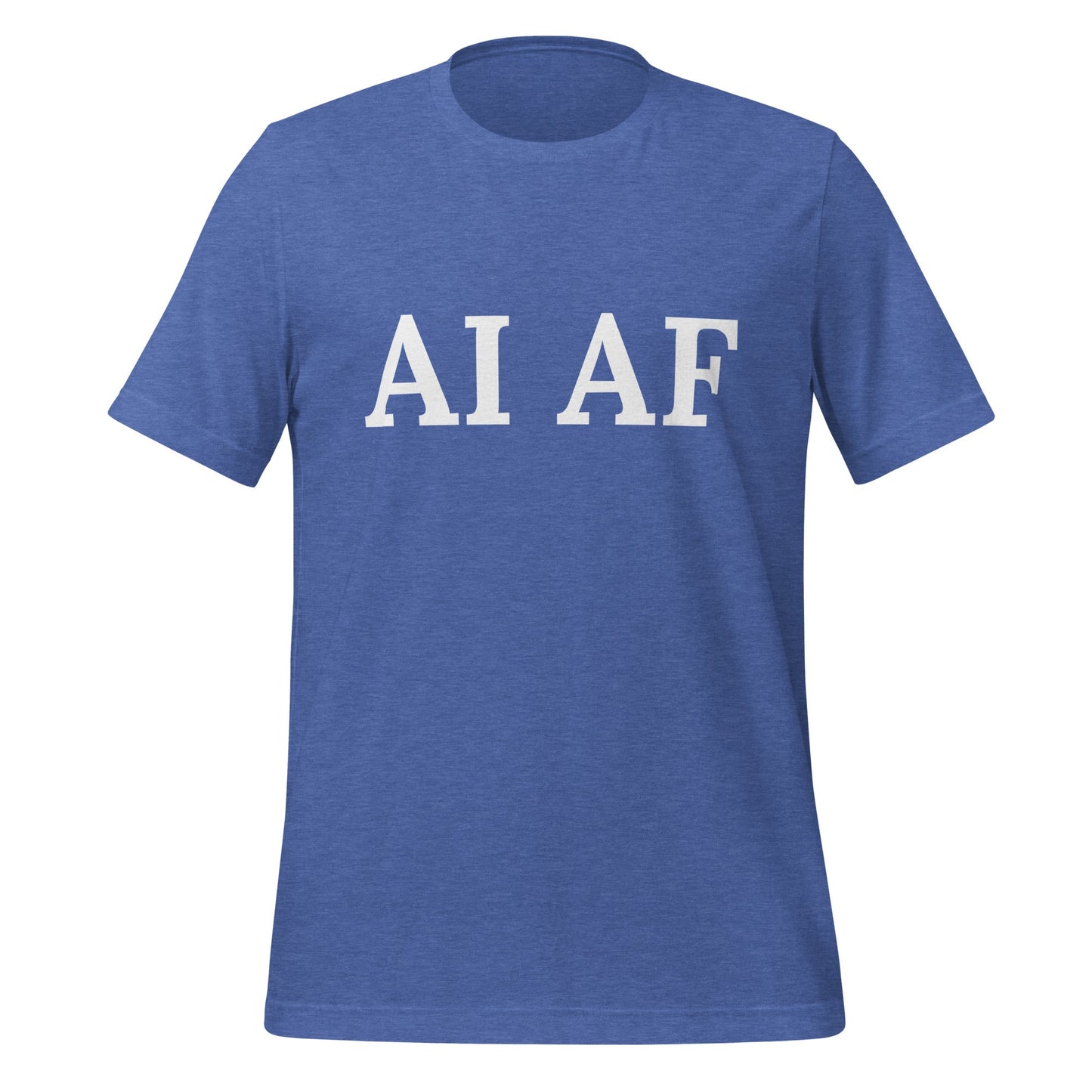 Image of the AI AF T-Shirt (unisex) Heather True Royal / M.