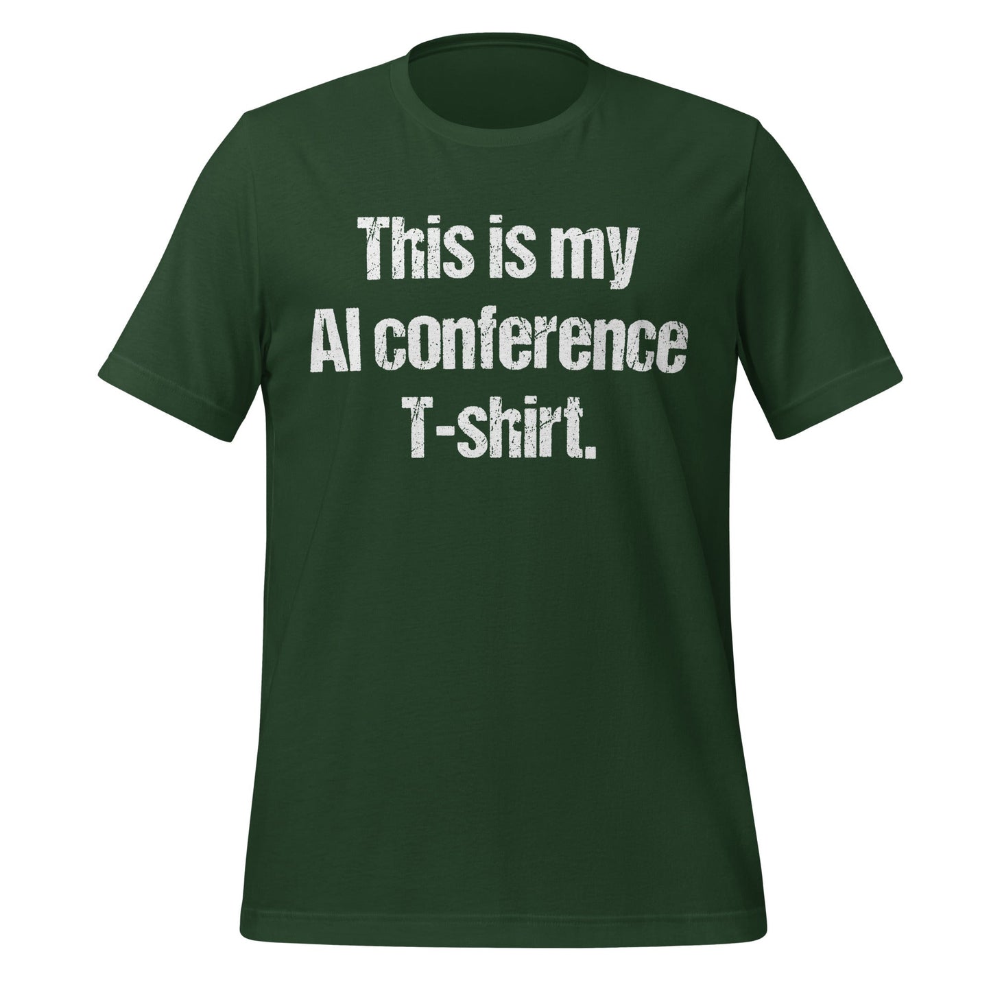 Mockup image of the AI Conference T Shirt (unisex) Forest / M.