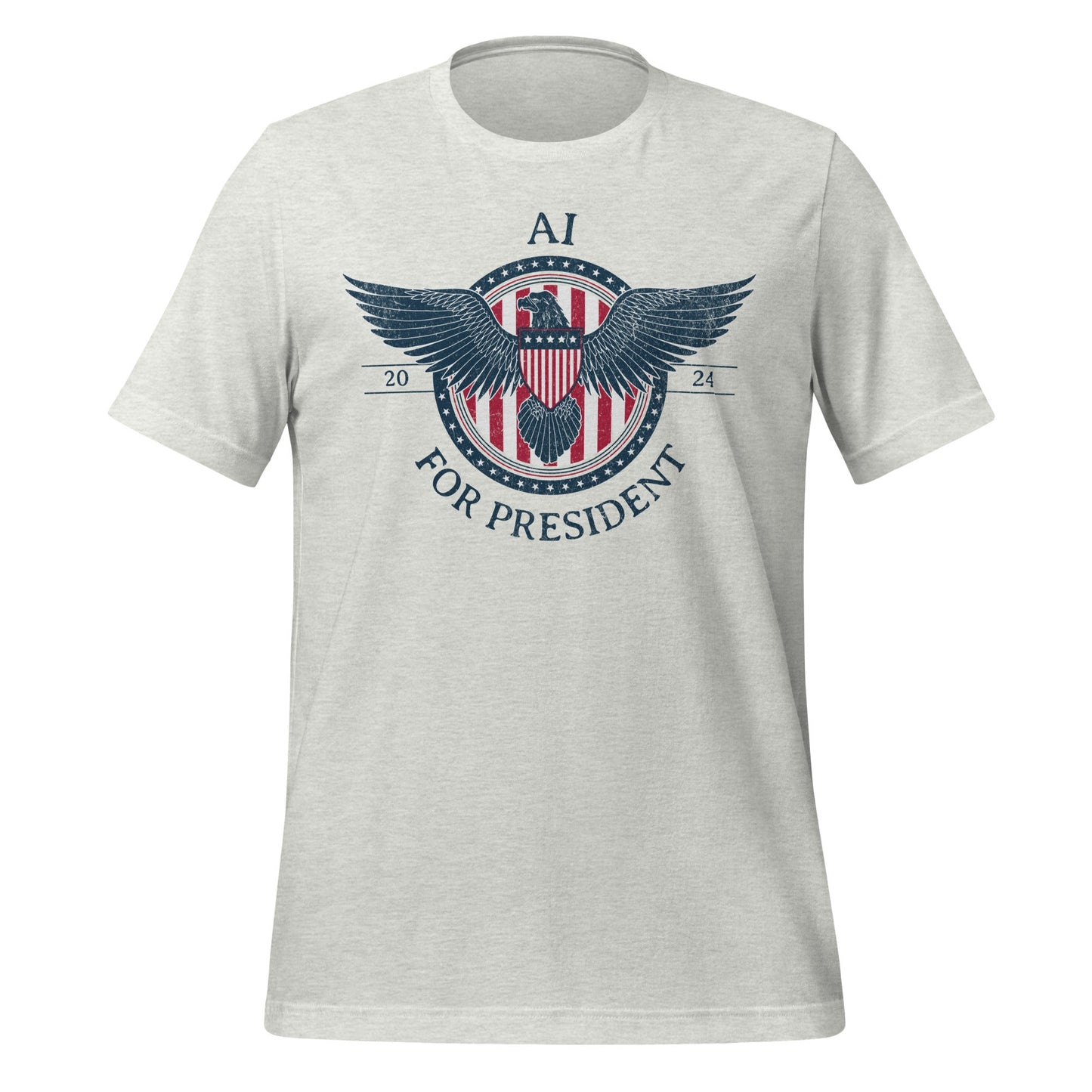 Image of the AI for President 2024 T-Shirt (unisex) Ash / M.