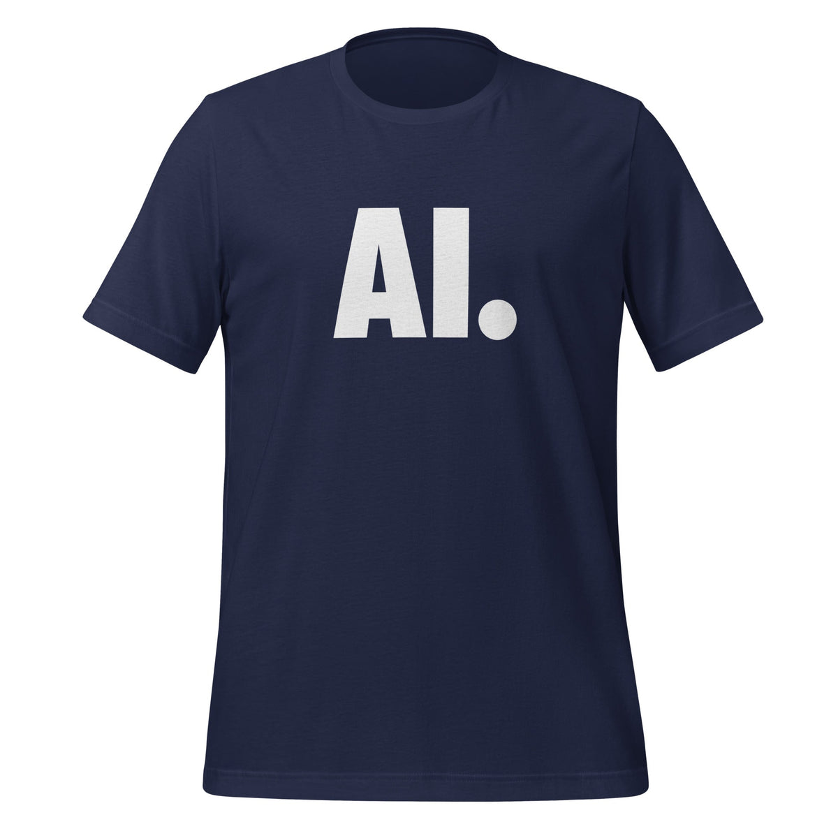 Product mockup photo of the AI Full Stop T Shirt (unisex) Navy / M.