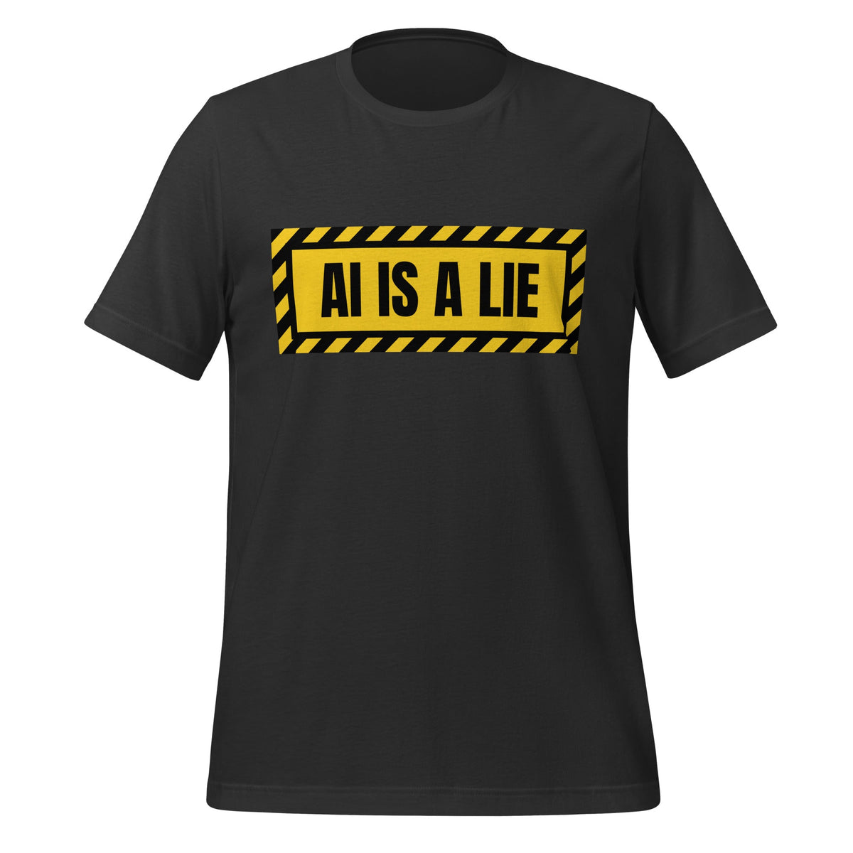 Product mockup photo of the AI IS A LIE Warning T Shirt (unisex) Dark Grey / M.