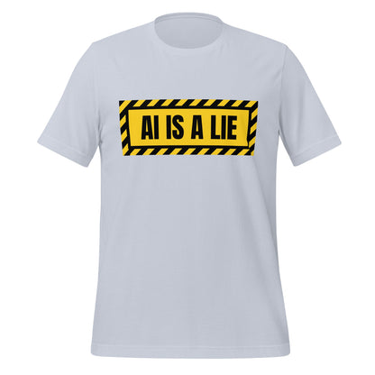 Product mockup photo of the AI IS A LIE Warning T Shirt (unisex) Light Blue / M.