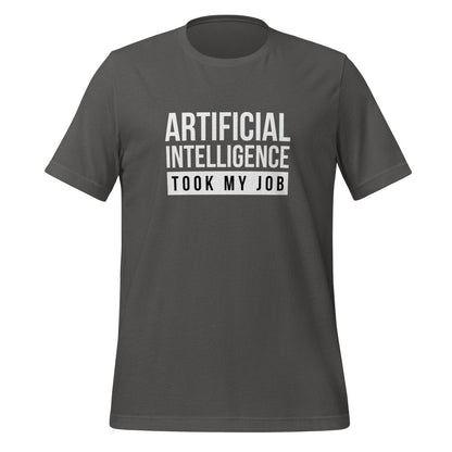 Product mockup photo of the AI Took My Job T Shirt (unisex) Asphalt / M.