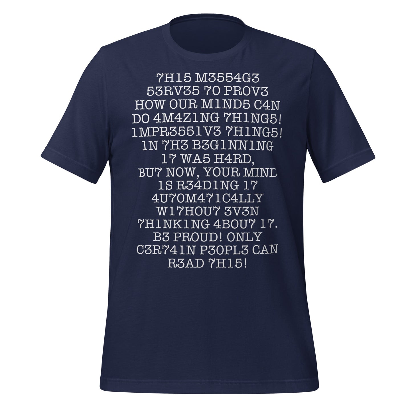 Product mockup photo of the Amazing Human Brain Leet (1337) T Shirt (unisex) Navy / M.