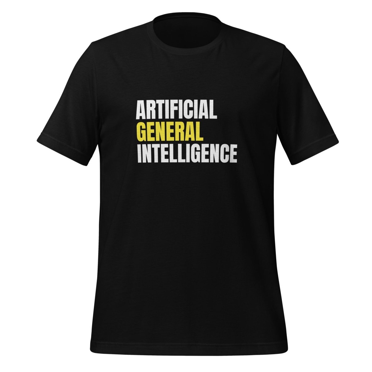 Product mockup photo of the Artificial General Intelligence Stacked (Yellow) T Shirt (unisex) Black / M.