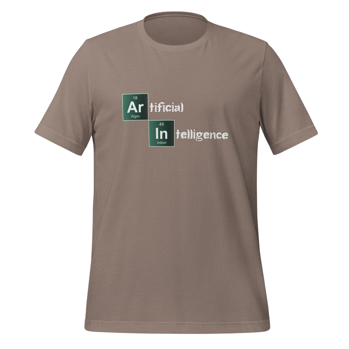 Product mockup photo of the Artificial Intelligence Breaking Bad Style T Shirt (unisex) Pebble / M.
