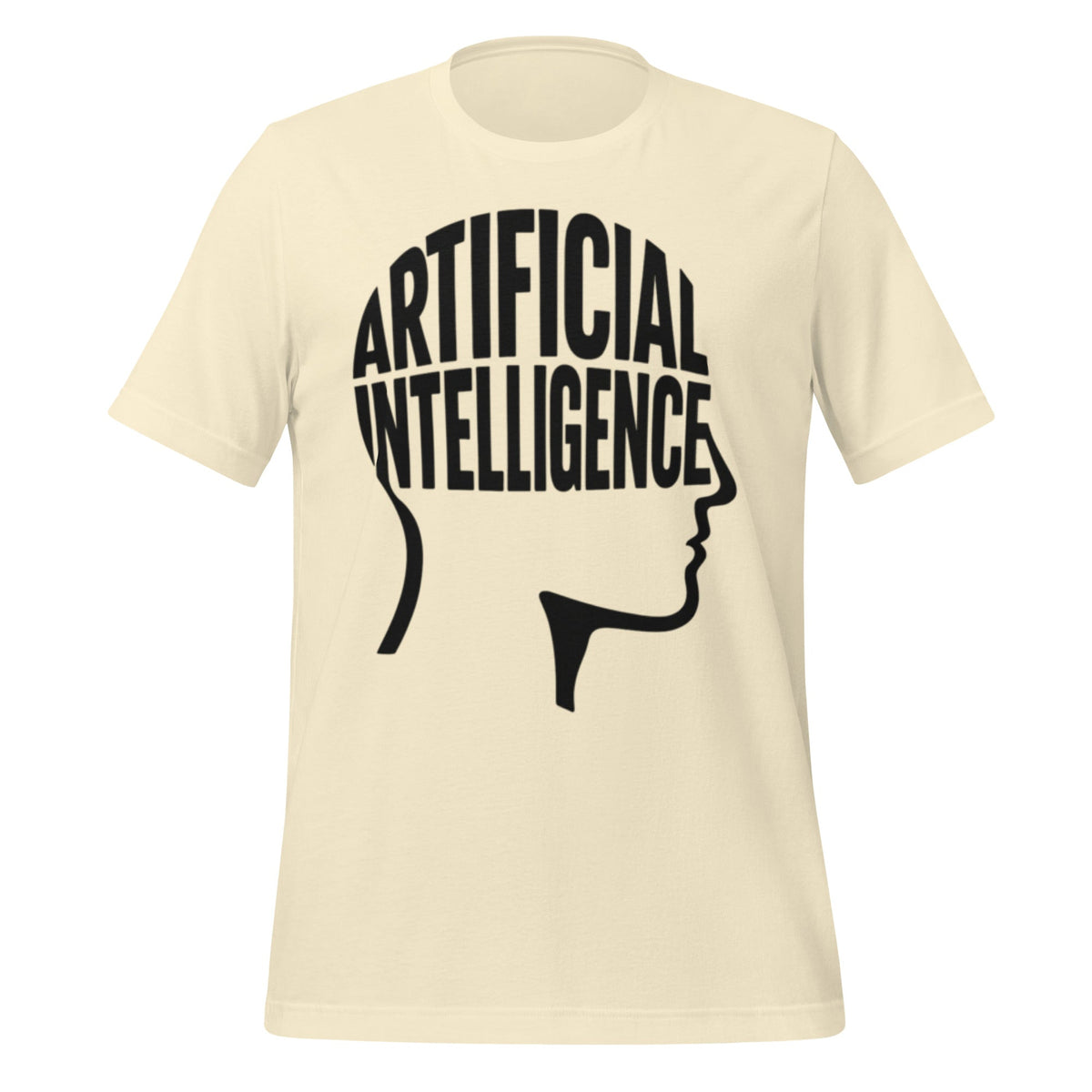 Product mockup photo of the Artificial Intelligence Intelligence Word Form T Shirt (unisex) Natural / M.