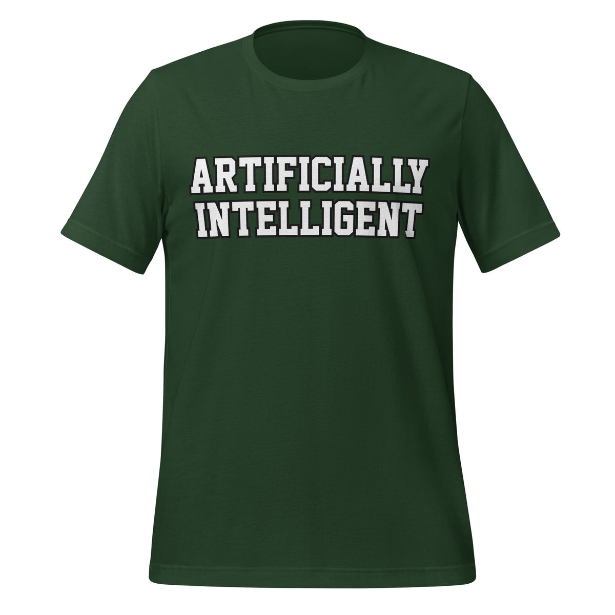 Image of the ARTIFICIALLY INTELLIGENT T-Shirt (unisex) Forest / M.